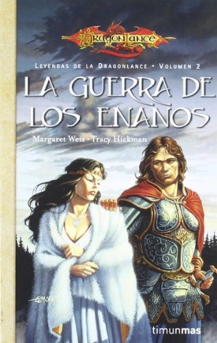 La Guerra De Los Enanos.. - Hickman, Weis