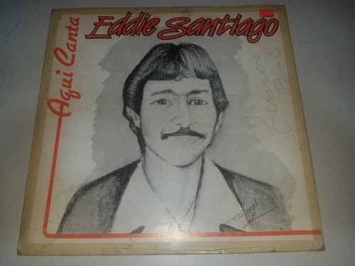 Lp Vinilo Disco Eddie Santiago Aqui Canta Salsa