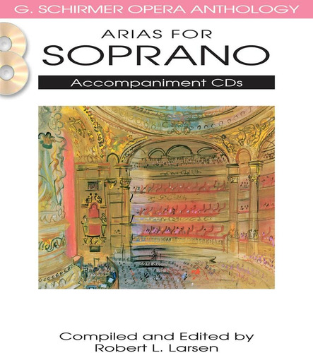 Libro: Arias For Soprano - Accompaniment Cds - G. Schirmer O