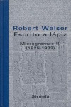 Escrito A Lapiz Microgramas Vol.iii (1925-1932) - Walser,...
