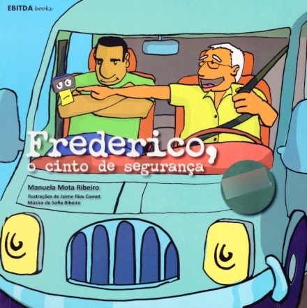 Livro Fisico - Frederico, O Cinto De Segurança