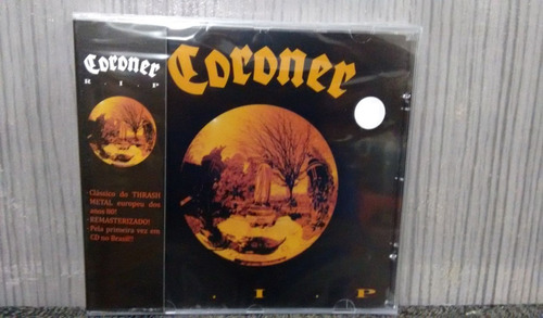 Cd Nac - Coroner - Rip - Frete ***