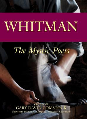 Whitman : The Mystic Poets