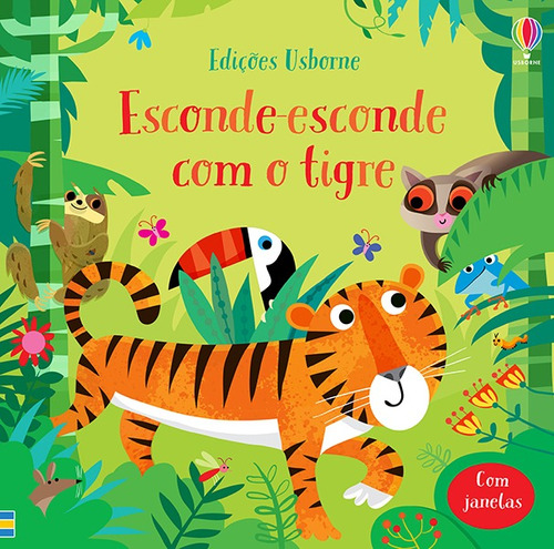 Esconde-esconde com o tigre, de Taplin, Sam. Editora Brasil Franchising Participações Ltda, capa dura em português, 2020