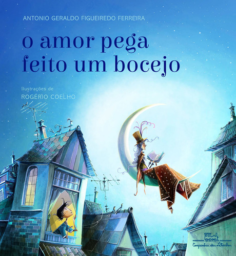 O amor pega feito um bocejo, de Ferreira, Antonio Geraldo Figueiredo. Editora Schwarcz SA, capa mole em português, 2014