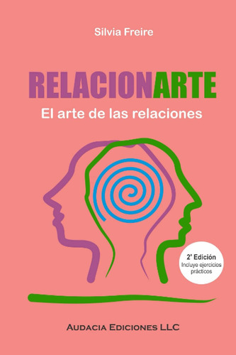 Libro: Relacionarte: El Arte De Las Relaciones (spanish Edit