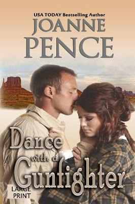 Libro Dance With A Gunfighter [large Print] - Joanne Pence