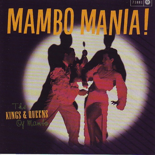 Mambo Mania! - The Kings & Queens Of Mambo  Cd 