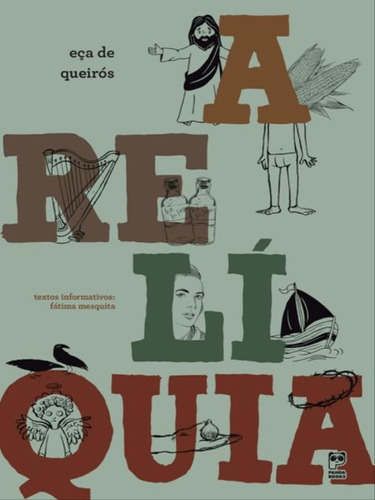 A Relíquia, De Queirós, Eça De. Editora Panda Books, Capa Mole, Edição 1ª Edição - 2019 Em Português