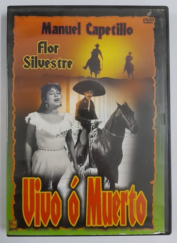 Dvd Vivo O Muerto - Flor Silvestre Manuel Capetillo