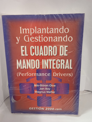 Implantando Y Gestionando El Cuadro De Mando Integral