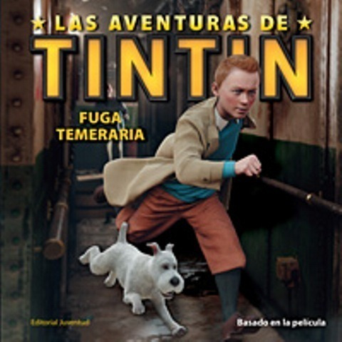 Fuga Temeraria . (ed.arg.) Las Aventuras De Tintin