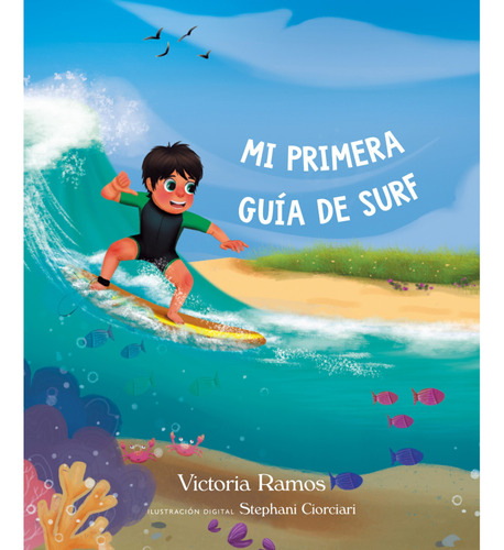 Libro Mi Primer Guia De Surf - La Isla