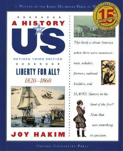 A History Of Us: Liberty For All?: A History Of Us Book Five, De Joy Hakim. Editorial Oxford University Press Inc, Tapa Blanda En Inglés