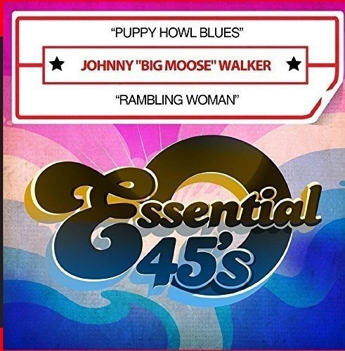 Cd Puppy Howl Blues / Rambling Woman (digital 45) - Johnny.