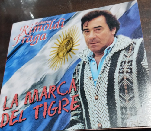 Roberto Rimoldi Fraga Cd La Marca Del Tigre