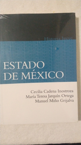 Estado De México. Cecilia Cadena Inostroza Y Otros. El Coleg