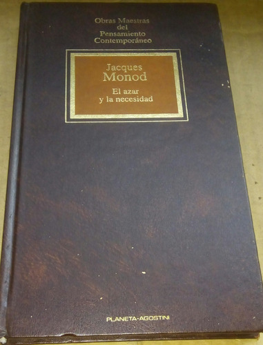 El Azar Y La Necesidad - Jacques Monod