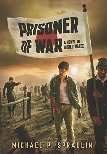 Prisoner Of War A Novel Of World War Ii