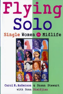 Libro Flying Solo : Single Women In Midlife - Carol M. An...