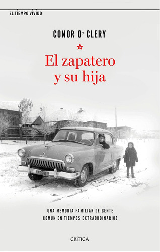 Zapatero Y Su Hija, El - Conor O'clery