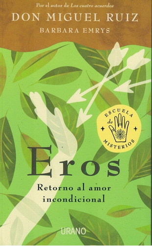 Imagen 1 de 2 de Eros Retorno Al Amor Incondicional