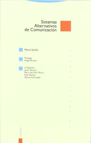 Sistemas Alternativos De Comunicacion, De Vários Autores. Editorial Trotta, Tapa Blanda En Español