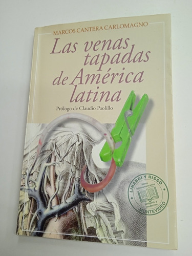 Las Venas Tapadas De América Latina
