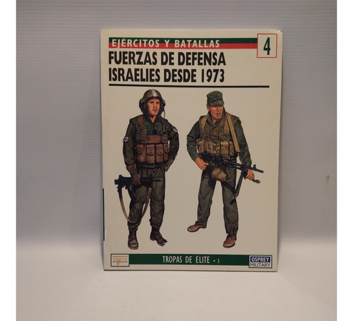 Fuerzas Defensa Israelies Desde 1973 Katz Osprey Del Prado