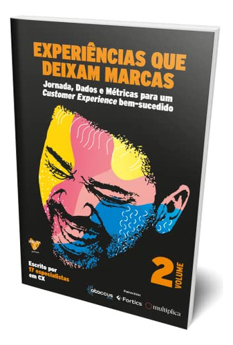 Libro Experiencias Que Deixam Marcas Vol 02 De Silveira Rob