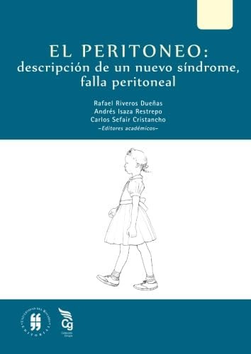 Libro: El Peritoneo: Descripción De Un Nuevo Síndrome, Falla