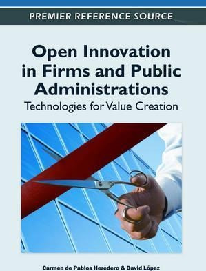 Open Innovation In Firms And Public Administrations - Car...