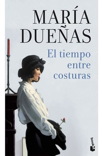 Libro Fisico Original El Tiempo Entre Costuras. María Dueñas