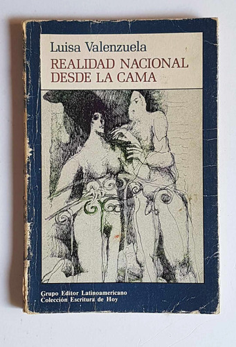 Realidad Nacional Desde La Cama, Luisa Valenzuela