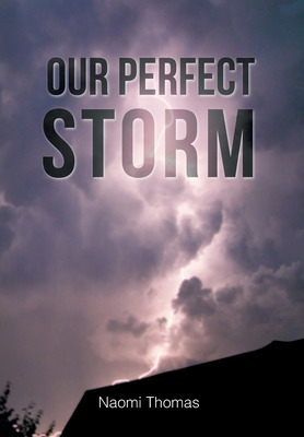 Libro Our Perfect Storm - Thomas, Naomi