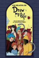 Los Relatos De Draw My Life (libro Original)