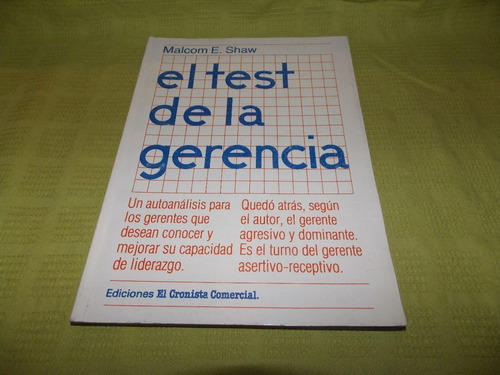 El Test De La Gerencia - Malcom E. Shaw - El Cronista 