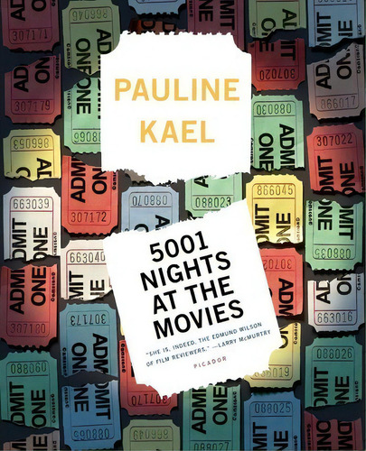 5001 Nights At The Movies, De Pauline Kael. Editorial St. Martins Press-3pl, Tapa Blanda En Inglés