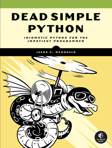 Libro: Dead Simple Python: Python Idiomático Para Los Impaci