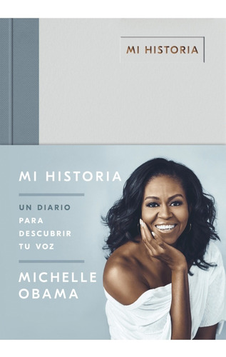 Libro Mi Historia: Un Diario Para Descubrir Tu Voz Obama P&j