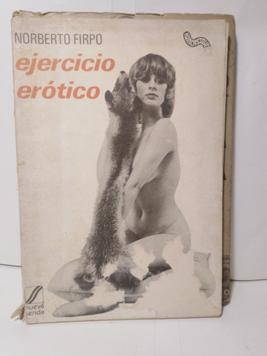 Ejercicio Erotico - Norberto Firpo