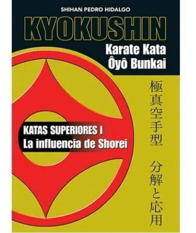 Kyokushin Karate Kata Oyo Bunkai ( Katas Superiores I)