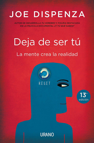 Libro Deja De Ser Tu _ Joe Dispenza