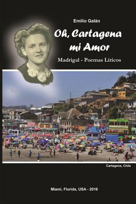 Libro Oh, Cartagena Mi Amor - Rivera-montealegre, Flavio