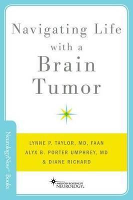 Libro Navigating Life With A Brain Tumor - Lynne P. Taylor