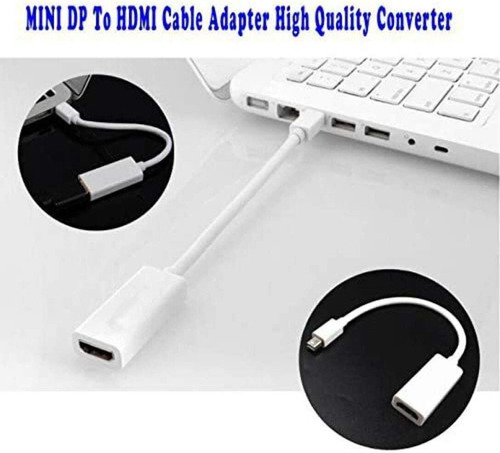 Imagen 6 de 8 de Cable Adaptador Mini Display Port A Hdmi Para Mac