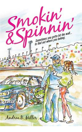Libro Smokin' & Spinnin' - Miller, Andrea B.