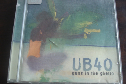Cd Ub40 Guns In Th Ghetto