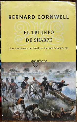 Las Aventuras Del Fusilero Richard Sharpe 12 Bernard Cornwel