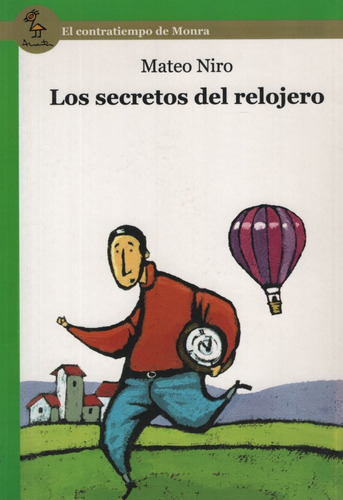 Los Secretos Del Relojero - Serie Verde